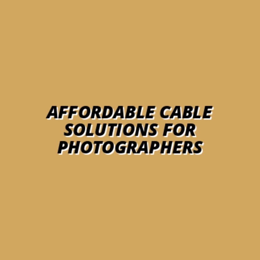 budget-friendly cable management for photographers